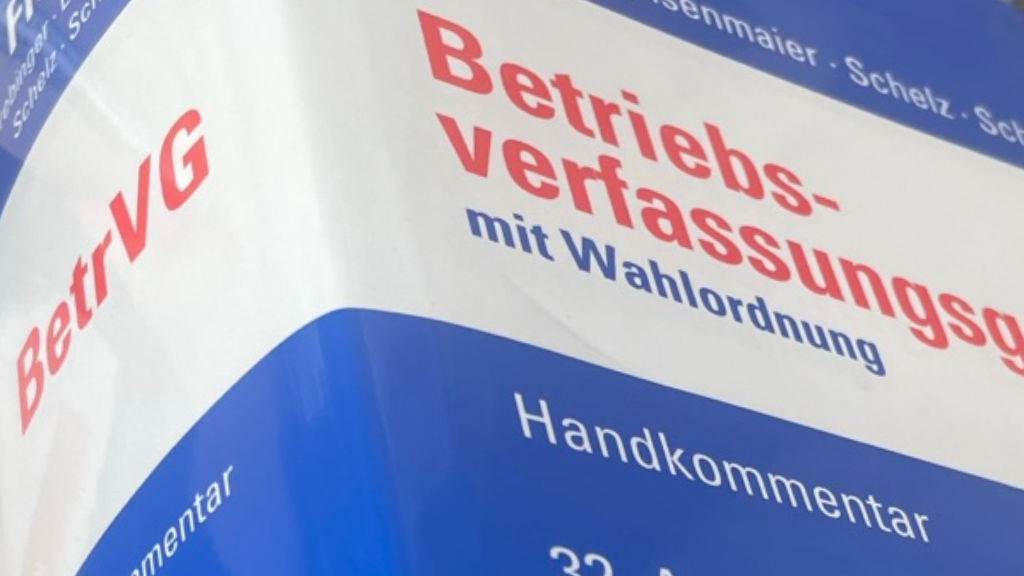 Die Grundlage – das Betriebsverfassungsgesetz von Fitting
